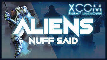 Xcom Enemy unknown ep.8 Alien Base Assault