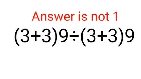 (3+3)9÷(3+3)9 Het antwoord is niet 1. Kun je dit wiskunde-toetsprobleem uit Oekraïne oplossen? #w...