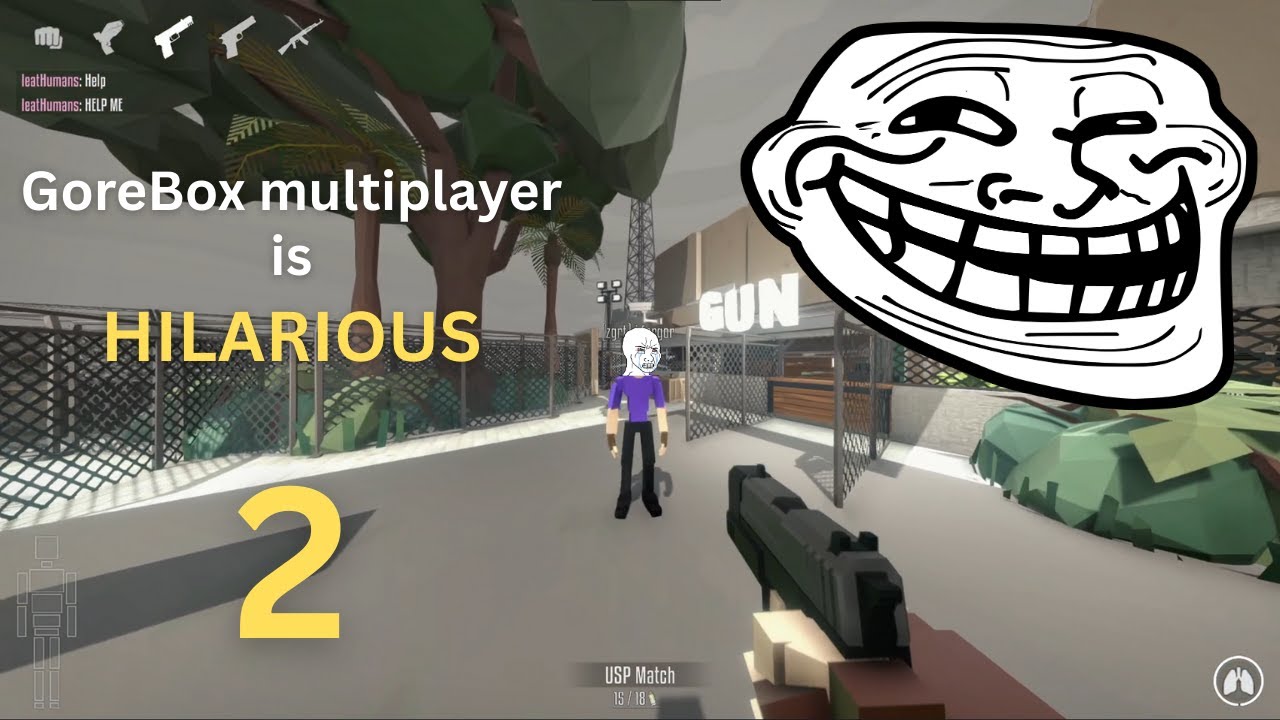 GoreBox multiplayer is HILARIOUS (PT 2)