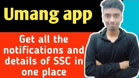One app for all SSC notifications | Umang app SSC