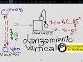 Calcular altura máxima, tiempo de vuelo, velocidad final, altura, lanzamiento vertical