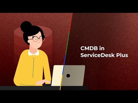 Configuration management database (CMDB) in ServiceDesk Plus