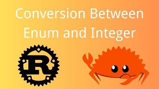 Rust | Conversion between Enum and Integer | Tutorial 087