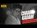 CHAAR KADAM OFFICIAL MUSIC VIDEO - ANMOL GURUNG