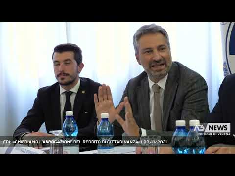 FDI: «CHIEDIAMO L'ABROGAZIONE DEL REDDITO DI CITTADINANZA» | 09/11/2021