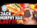 Jack murphy hits an insane new low youve got to see this