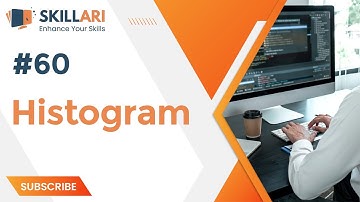 #60 - Histogram | Easy Steps to Become a Programmer | What Is Histogram | Skillari Coaching Classes