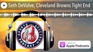 Seth DeValve, Cleveland Browns Tight End