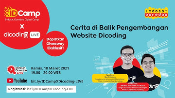 IDCamp X Dicoding LIVE: Cerita di Balik Pengembangan Website Dicoding