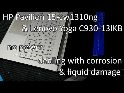 HP Pavilion 15-cw1310ng & Lenovo Yoga C930-13IKB - no power, dealing with corrosion/liquid damage