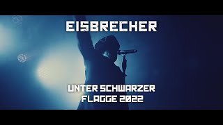 Eisbrecher - Unter Schwarzer Flagge 2022