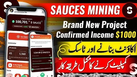 Sauces Mining App || Ice Network New Project || New mining app 2024|| Sauces Task Complete Guide