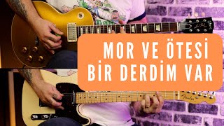 mor ve ötesi - Bir Derdim Var Gitar Cover (Enstrumental) 2021