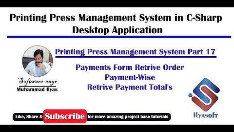 Printing Press Management System Part-17 Retrieve Order Payment-Wise,  Payment Totals in C# C-Sharp