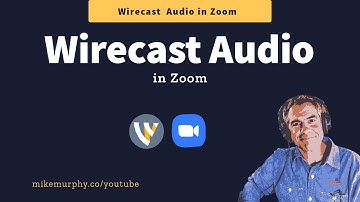 How To Get Wirecast Audio in Zoom