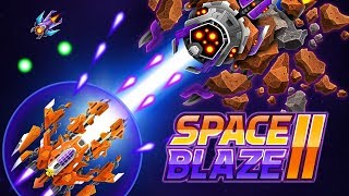 Space Blaze 2 gameplay