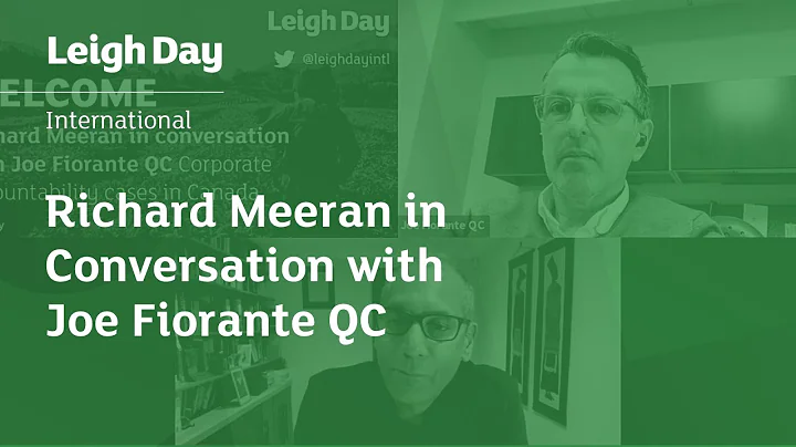 Richard Meeran in conversation with Joe Fiorante QC | Leigh Day