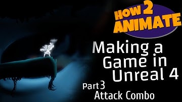 Lipseed Dev Blog - Part3 - Setting up a Combo in Unreal 4 Engine