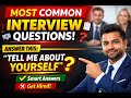 Most Common Interview Questions Asked in Every Job Interview (With Smart Answers)