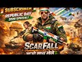 🔴 Live REPUBLIC DAY SPECIAL🎮 SCARFALL 2.0  Gaming season 3🔥