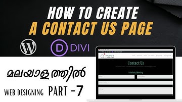 How to Create Contact Us Page | WordPress Web Designing PART-7 (മലയാളം) | Divi Theme