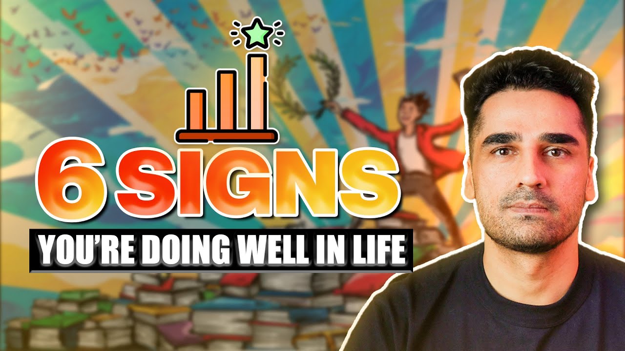 Winning at Life: 6 Signs