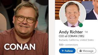 Conan Has Questions About Andy’s Updated LinkedIn Profile - CONAN on TBS
