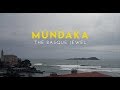 MUNDAKA | THE BASQUE JEWEL