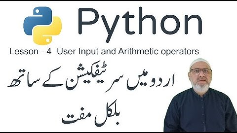 149 - Python with free certification - Lesson -4 - Arithmetic Operators || In Urdu || Hindi Language