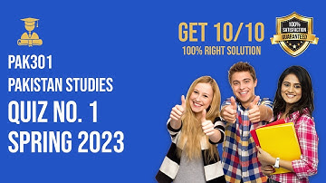 PAK301 - Pakistan Studies Quiz 1 Spring 2023 Solution  pak301 #vu #quiz #quiz1 #pak #solution