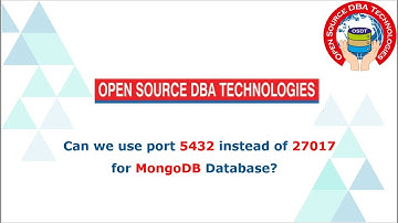 Can we use port 5432 instead of 27017 for MongoDB database?