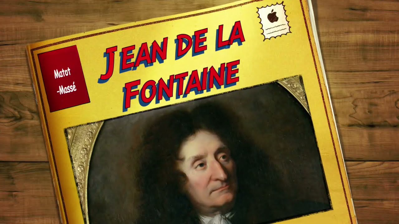 Jean de la Fontaine - Mattot Massé