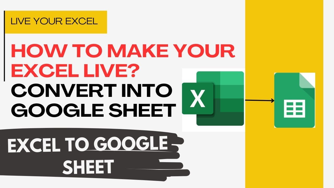 Convert Excel to Google Sheets Easily | how to make your Excel live ...