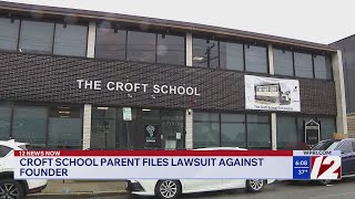 Croft School parent files lawsuit against founder