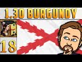 [EU4] Burgundy Campaign #18 -  Middle-East Fun (1.30)