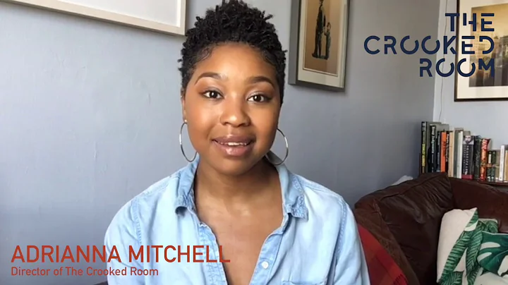 The Crooked Room - Adrianna Mitchell, Director