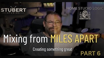 Full Mixing tutorial of Miles Apart Mix part 6