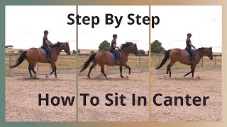 How To Sit The Canter Using Your Seat