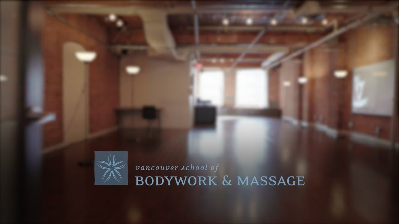 Vancouver School of Bodywork and Massage Commercial Spot YouTube