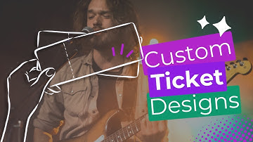 Custom Ticket Layout Design Made Easy - Event Ticket With Ticket Scanner