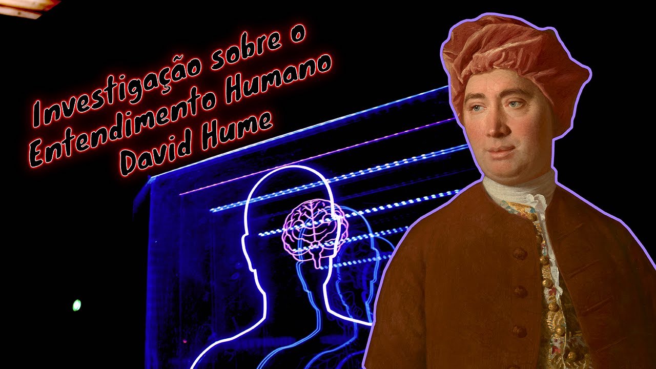 Investigação Acerca do Entendimento Humano - David Hume