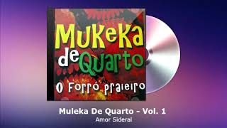 Mukeka De Quarto Vol. 1 - Amor Sideral - FORRODASANTIGAS.COM