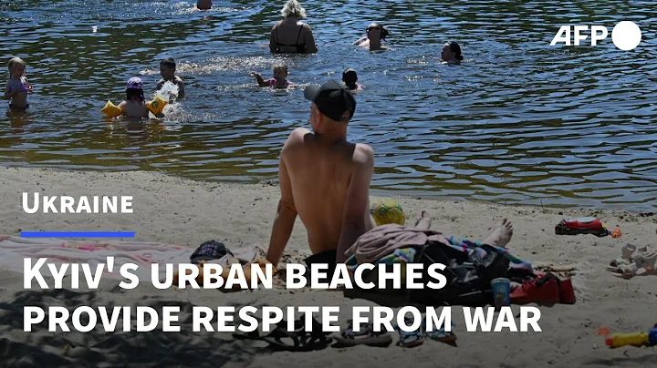 Ukrainians look to Kyiv beaches as respite from war | AFP