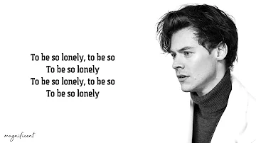 Harry Styles - To Be So Lonely (Lyrics)