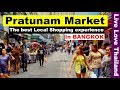 Pratunam Market Bangkok - The best Local shopping experience in Thailand #livelovethailand