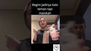 Menikah Dengan Teman trending shorts viral