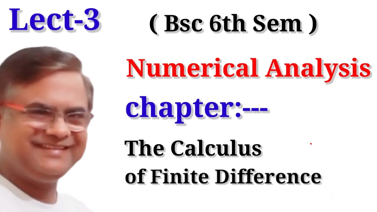 Bsc 6th Sem Maths Numerical Analysis | The Calculus of Finite ...