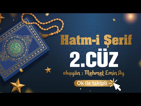 2.Cüz - Hatm-i Şerif / Mehmet Emin Ay