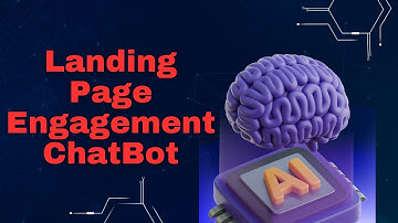 How AI Chatbots Drive User Engagement on Landing Pages