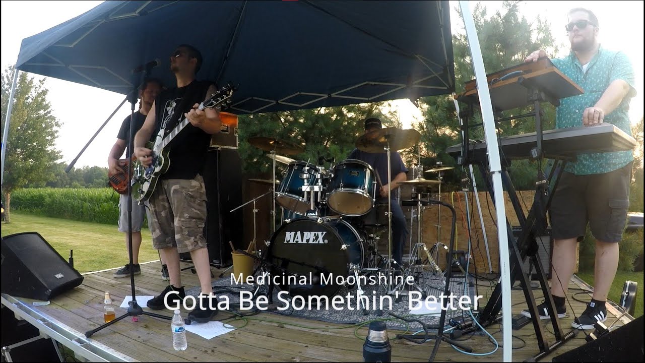 Medicinal Moonshine | Gotta Be Somethin' Better Than This (live, cover) | Inaugural Show